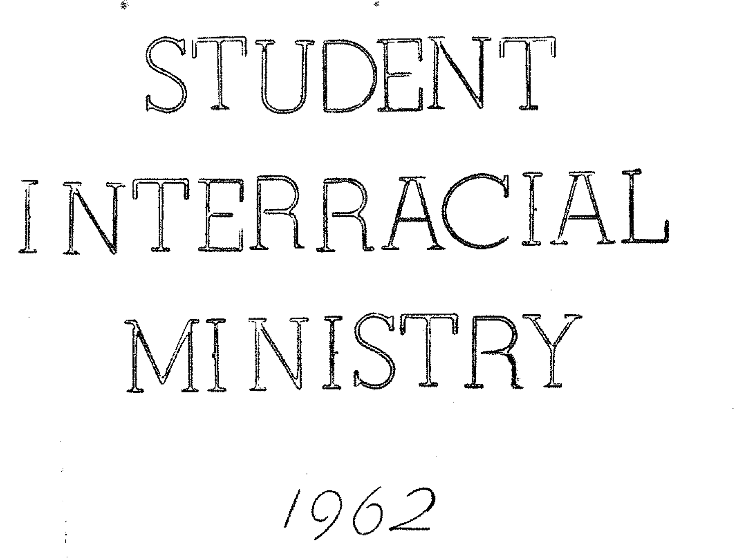 Student Interracial Ministry 1962